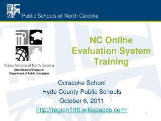 NC Online Evaluation System Training