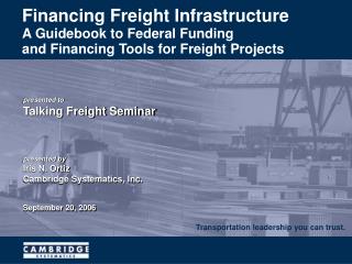 Financing Freight Infrastructure