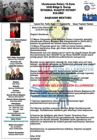 Uluslararası Rotary 10.Zone 2420.Bölge 9 . G ur up İSTANBUL SUADİYE ROTARY KULÜBÜ