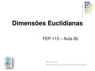 Dimensões Euclidianas