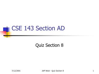 CSE 143 Section AD