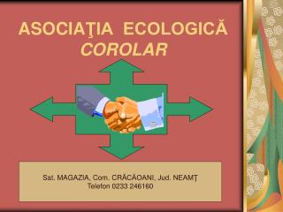 ASOCIA ŢIA ECOLOGICĂ COROLAR