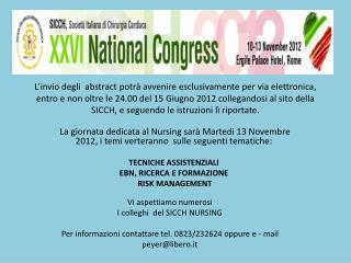 Vi aspettiamo numerosi I colleghi del SICCH NURSING