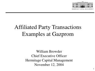 Affiliated Party Transactions Examples at Gazprom
