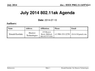 July 2014 802.11ak Agenda