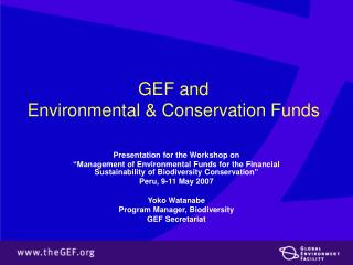 GEF and Environmental &amp; Conservation Funds