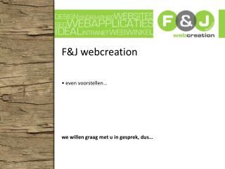 F&amp;J webcreation