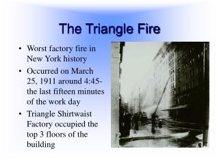 The Triangle Fire