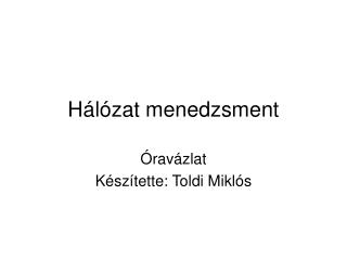 Hálózat menedzsment