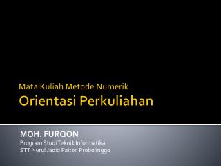 Mata Kuliah Metode Numerik Orientasi Perkuliahan