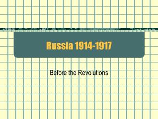 Russia 1914-1917