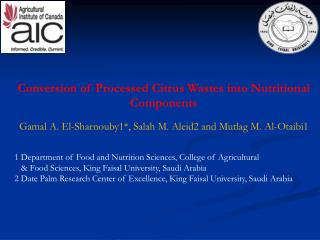 Conversion of Processed Citrus Wastes into Nutritional Components