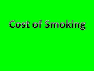Cost of Smoking