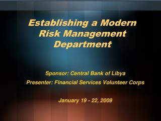 Establishing a Modern Risk Management Department