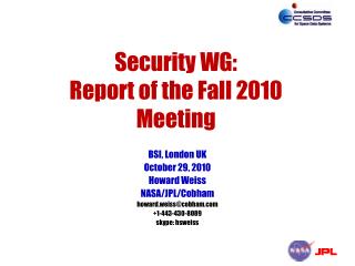 Security WG: Report of the Fall 2010 Meeting