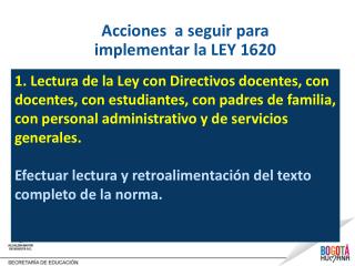 Acciones a seguir para implementar la LEY 1620