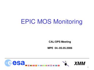 EPIC MOS Monitoring