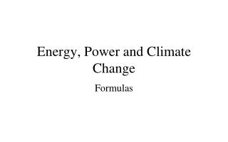 Energy, Power and Climate Change