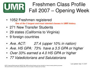 Freshmen Class Profile Fall 2007 – Opening Week