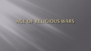 Age of Religious Wars