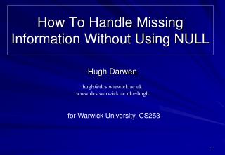 How To Handle Missing Information Without Using NULL