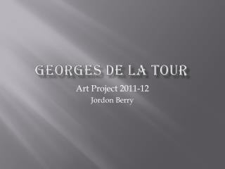 Georges De La Tour