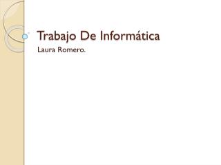 Trabajo De Informática