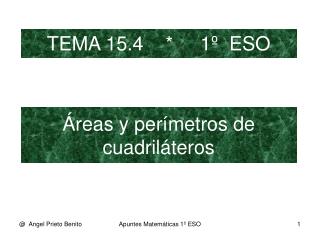 Áreas y perímetros de cuadriláteros