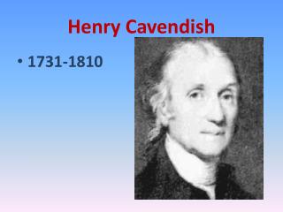 Henry Cavendish