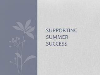 Supporting Summer Success