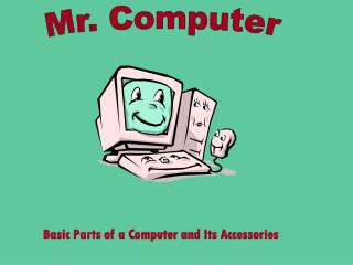 Mr. Computer