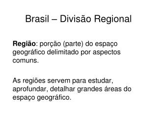 Brasil – Divisão Regional