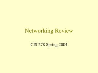 Networking Review