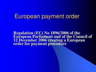 European payment order