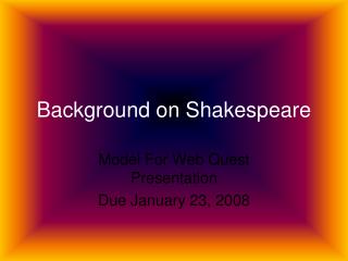 Background on Shakespeare