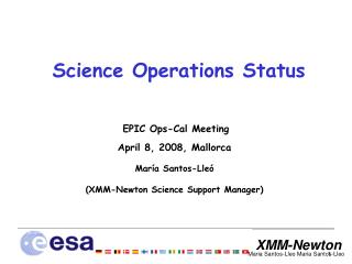 Science Operations Status