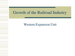 Growth of the Railroad Industry