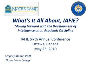 Gregory Moore, Ph.D. Notre Dame College