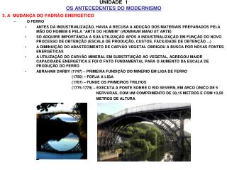 UNIDADE 1 OS ANTECEDENTES DO MODERNISMO