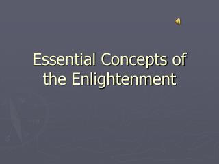 Essential Concepts of the Enlightenment