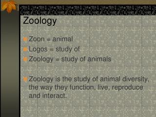 Zoology