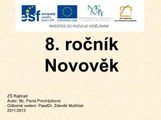 8. ročník Novověk