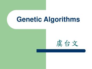 Genetic Algorithms