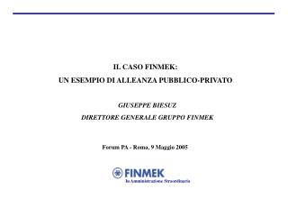 GIUSEPPE BIESUZ DIRETTORE GENERALE GRUPPO FINMEK