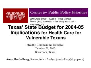 Texas’ State Budget for 2004-05 Implications for Health Care for Vulnerable Texans