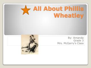 All About Phillis Wheatley