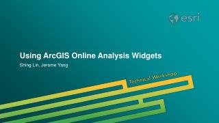 Using ArcGIS Online Analysis Widgets