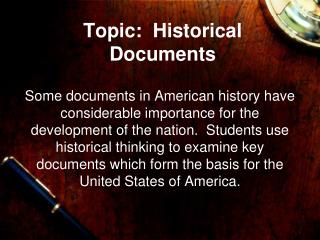 Topic: Historical Documents