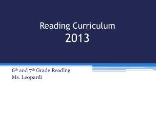 Reading Curriculum 2013