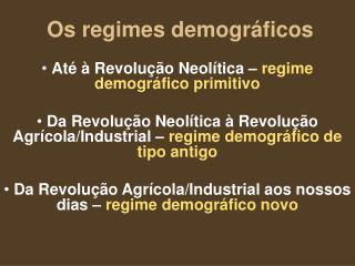 Os regimes demográficos